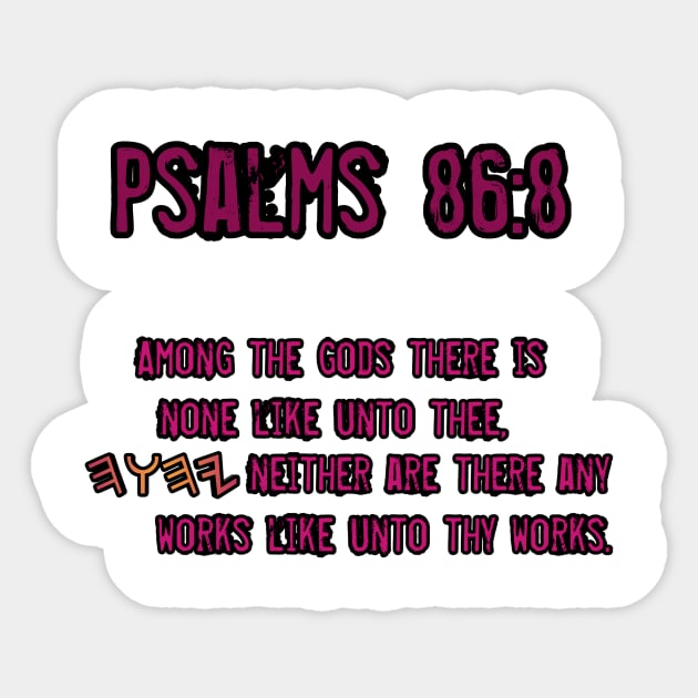 Psalms 86:8 Sticker by Yachaad Yasharahla